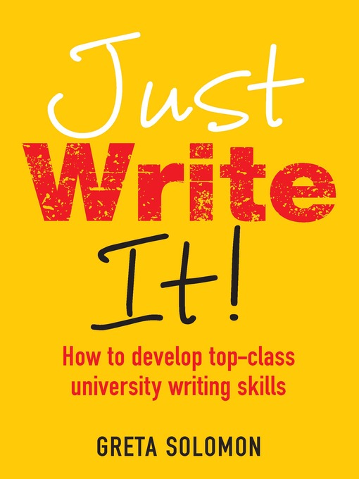 Title details for Just Write It! by Greta Solomon - Available